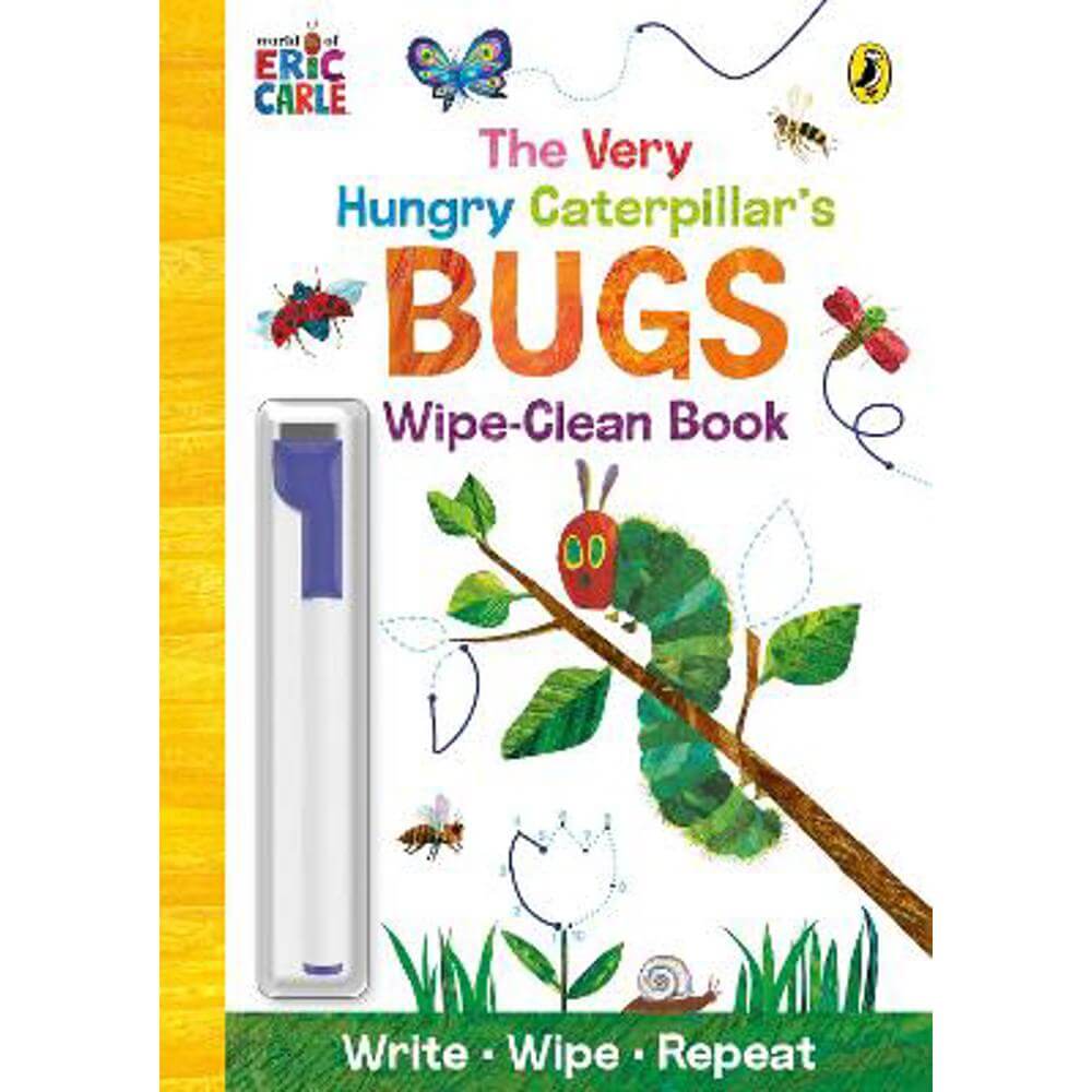 The Very Hungry Caterpillar's Bugs: Wipe-Clean Board Book - Eric Carle